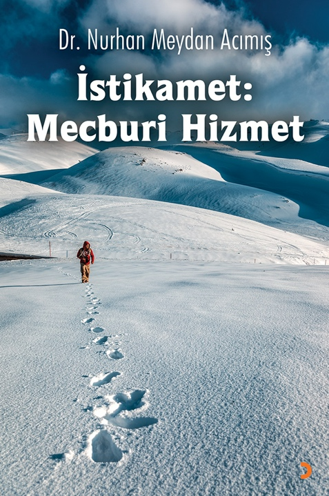 İstikamet;Mecburi Hizmet - Nurhan Meydan Acımış | Yeni ve İkinci El Uc