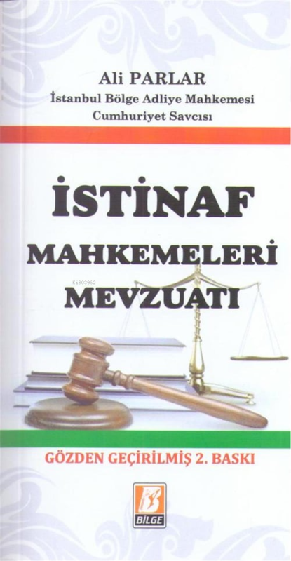 İstinaf Mahkemeleri Mevzuatı - Ali Parlar | Yeni ve İkinci El Ucuz Kit