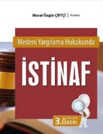 İstinaf - Murat Özgür Çiftçi | Yeni ve İkinci El Ucuz Kitabın Adresi