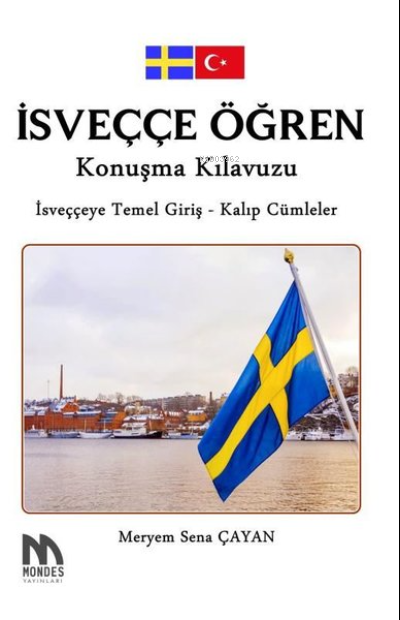 İsveççe Öğren Konuşma Kılavuzu - Meryem Sena Çayan | Yeni ve İkinci El