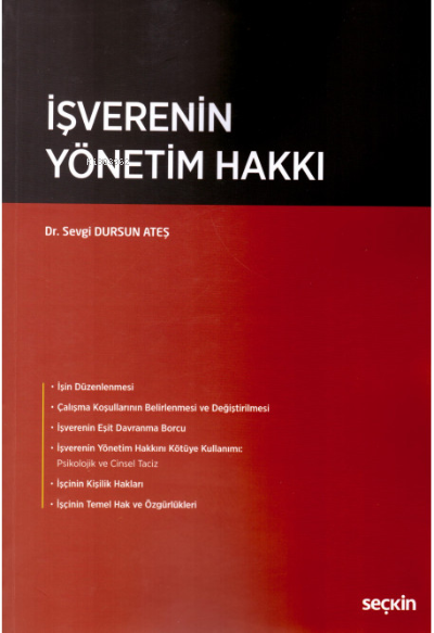 İşverenin Yönetim Hakkı - Sevgi Dursun Ateş | Yeni ve İkinci El Ucuz K