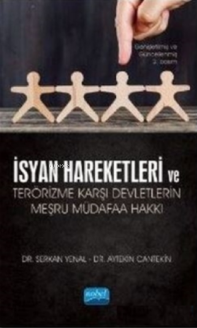 İsyan Hareketleri ve Terörizme Karşı Devletlerin Meşru Müdafaa Hakkı -