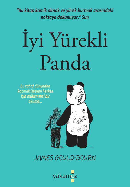 İyi Yürekli Panda - James Gould-Bourn | Yeni ve İkinci El Ucuz Kitabın