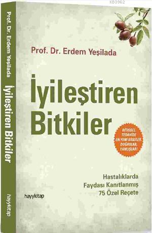 İyileştiren Bitkiler - Erdem Yeşilada | Yeni ve İkinci El Ucuz Kitabın