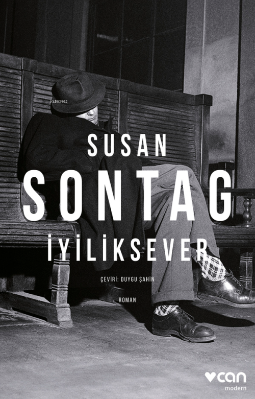 İyiliksever - Susan Sontag | Yeni ve İkinci El Ucuz Kitabın Adresi