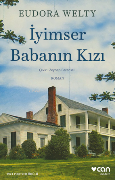 İyimser Babanın Kızı - Eudora Welty | Yeni ve İkinci El Ucuz Kitabın A