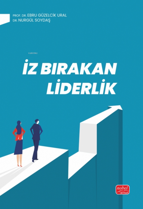 İz Bırakan Liderlik - Ebru Güzelcik Ural | Yeni ve İkinci El Ucuz Kita