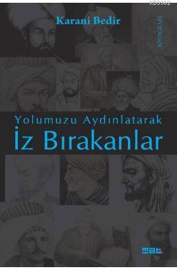 İz Bırakanlar - Karani Bedir | Yeni ve İkinci El Ucuz Kitabın Adresi