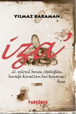 İza' - Yılmaz Karaman | Yeni ve İkinci El Ucuz Kitabın Adresi