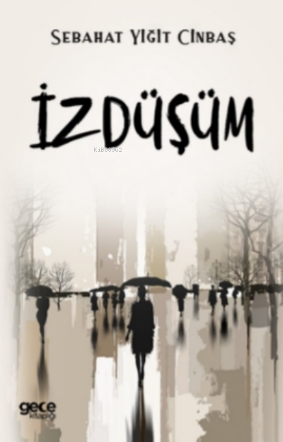 İzdüşüm - Sebahat Yiğit Cinbaş | Yeni ve İkinci El Ucuz Kitabın Adresi