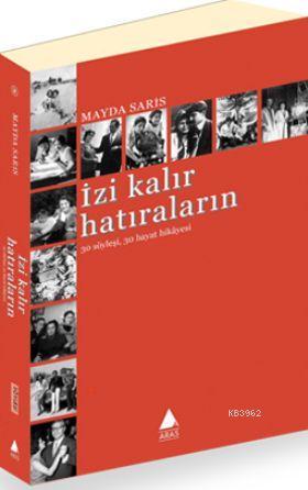 İzi Kalır Hatıraların - Mayda Sarıs | Yeni ve İkinci El Ucuz Kitabın A