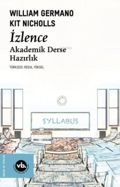 İzlence 2.Baskı - William Germano | Yeni ve İkinci El Ucuz Kitabın Adr