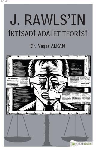 J. Rawls'ın İktisadi Adalet Teorisi - Yaşar Alkan | Yeni ve İkinci El 