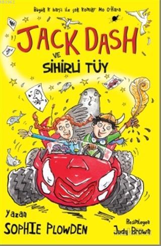 Jack Dash ve Sihirli Tüy - Sophie Plowden | Yeni ve İkinci El Ucuz Kit