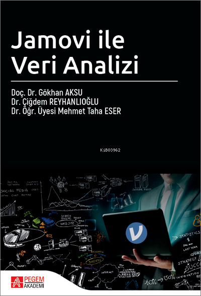 Jamovi ile Veri Analizi - Gökhan Aksu | Yeni ve İkinci El Ucuz Kitabın