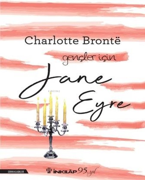 Jane Eyre - Gençler İçin - Charlotte Brontë | Yeni ve İkinci El Ucuz K