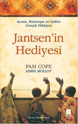 Jantsen'in Hediyesi - Pame Cope | Yeni ve İkinci El Ucuz Kitabın Adres