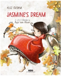 Jasmine's Dream - Filiz Özdem | Yeni ve İkinci El Ucuz Kitabın Adresi