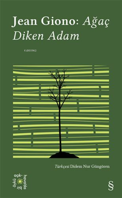 Jean Giono: Ağaç Diken Adam - Jean Giono | Yeni ve İkinci El Ucuz Kita