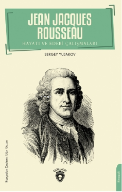 Jean Jacques Rousseau - Sergey Yujakov | Yeni ve İkinci El Ucuz Kitabı