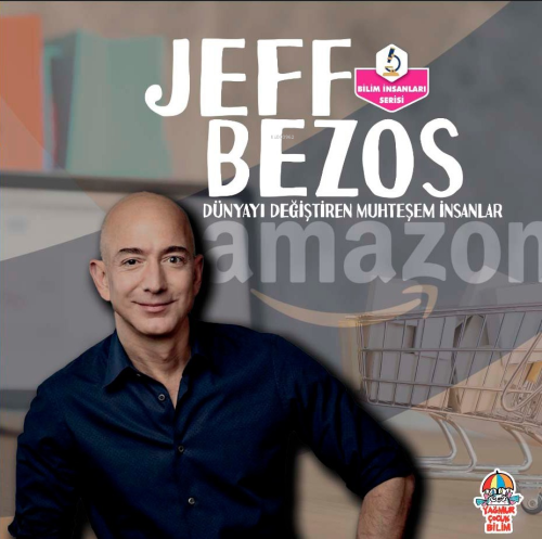 Jeff Bezos;Dünyayı Değiştiren Muhteşem İnsanlar - Kolektif | Yeni ve İ