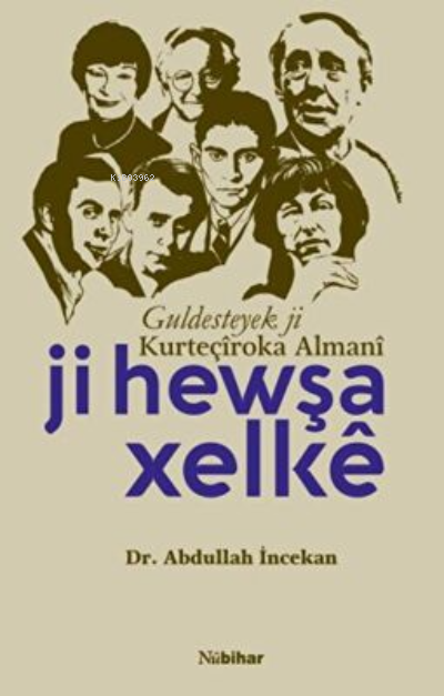 JiHewşaXelkê-GuldesteyekjiKurteçîrokaAlmanî- - Abdullah İncekan | Yeni