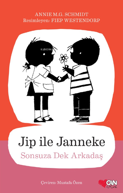 Jip ile Janneke / Sonsuza Dek Arkadaş - Annie M.G. Schmidt | Yeni ve İ