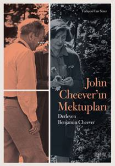 John Cheever’ın Mektupları - Benjamin Cheever | Yeni ve İkinci El Ucuz