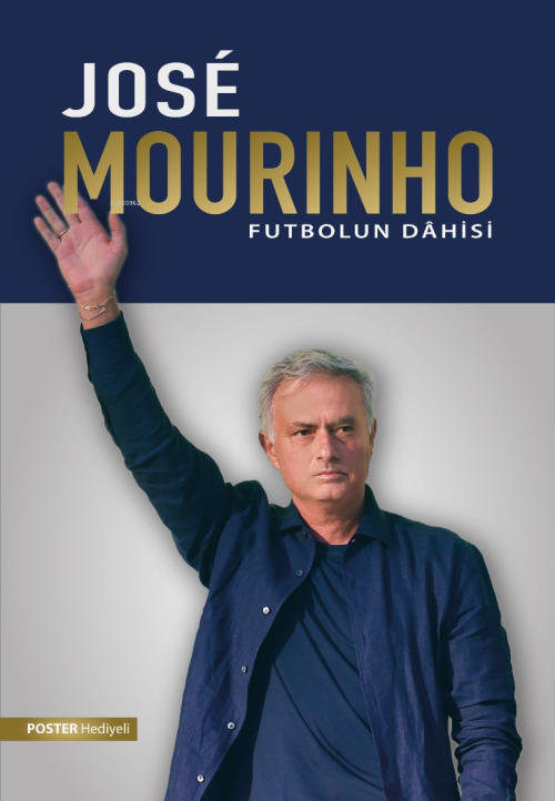 Jose Mourinho: Futbolun Dahisi - Kerem Tek | Yeni ve İkinci El Ucuz Ki