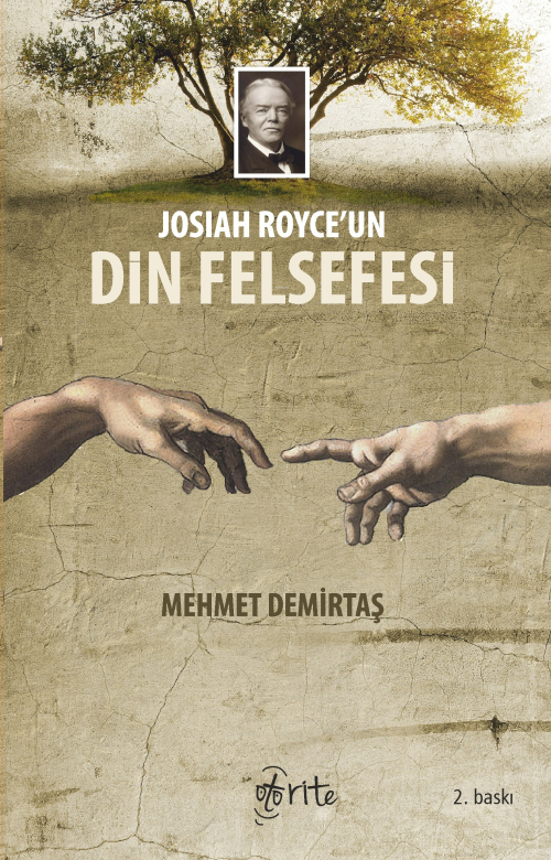 Josiah Royce'un Din Felsefesi - Mehmet Demirtaş | Yeni ve İkinci El Uc