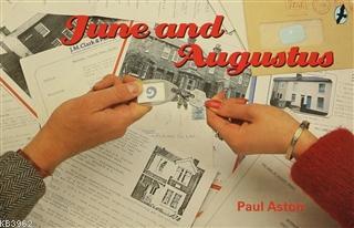 June and Augustus - Paul Aston | Yeni ve İkinci El Ucuz Kitabın Adresi