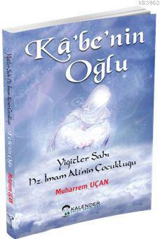 Kabe'nin Oğlu - Muharrem Uçan | Yeni ve İkinci El Ucuz Kitabın Adresi