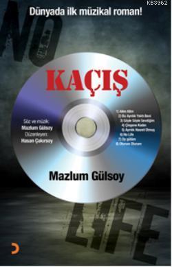 Kaçış - Mazlum Gülsoy | Yeni ve İkinci El Ucuz Kitabın Adresi