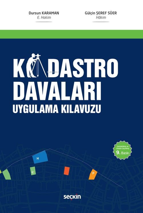 Kadastro Davaları Uygulama Kılavuzu - Dursun Karaman | Yeni ve İkinci 