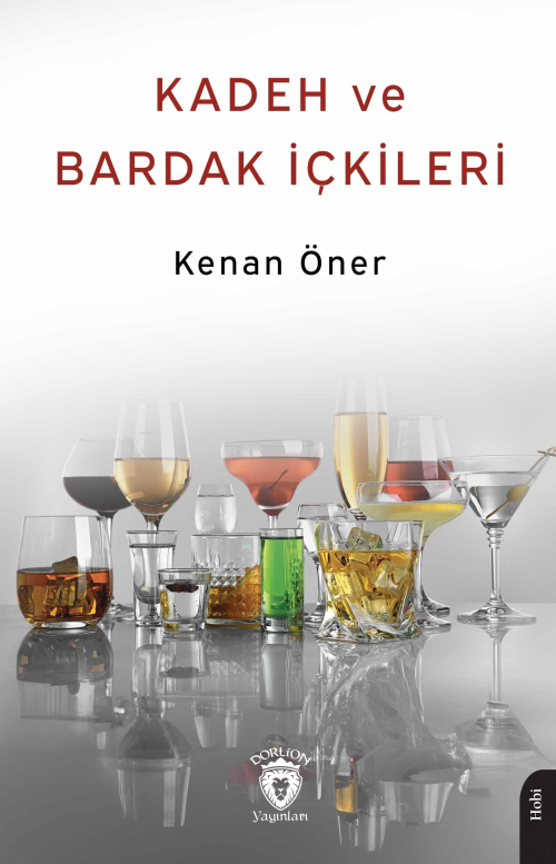 Kadeh ve Bardak İçkileri 1937 - Kenan Öner | Yeni ve İkinci El Ucuz Ki