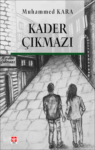 Kader Çıkmazı - Muhammed Kara | Yeni ve İkinci El Ucuz Kitabın Adresi