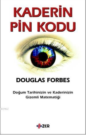 Kaderin Pin Kodu - Douglas Forbes | Yeni ve İkinci El Ucuz Kitabın Adr