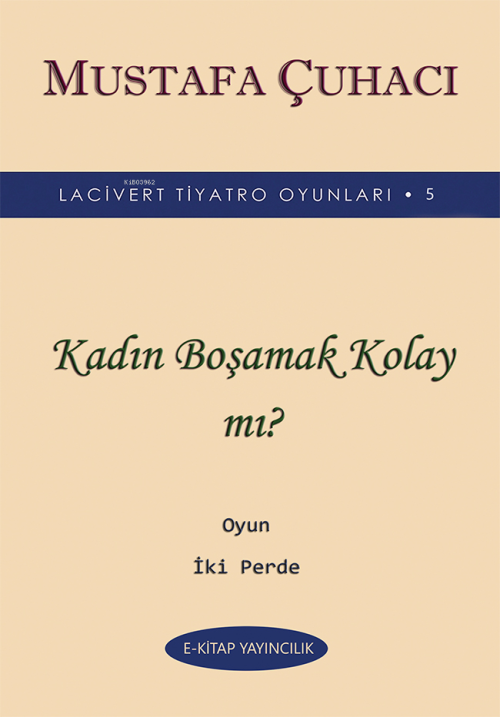 Kadın Boşamak Kolay mı? - Mustafa Çuhacı | Yeni ve İkinci El Ucuz Kita