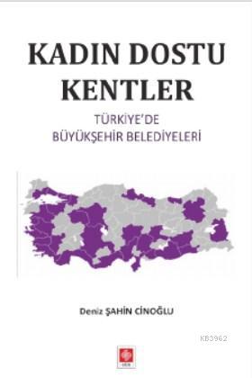 Kadın Dostu Kentler - Deniz Şahin Cinoğlu | Yeni ve İkinci El Ucuz Kit