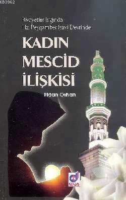 Kadın Mescid İlişkisi - Fidan Orhan | Yeni ve İkinci El Ucuz Kitabın A