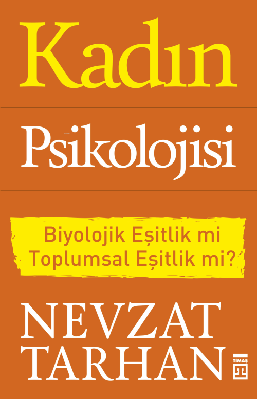 Kadın Psikolojisi - Nevzat Tarhan | Yeni ve İkinci El Ucuz Kitabın Adr