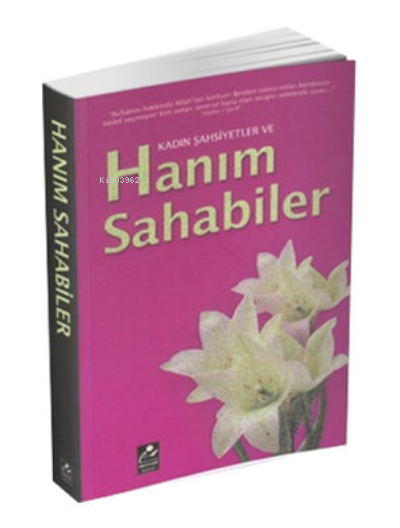 Kadın Şahsiyetler ve Hanım Sahabiler - Harun Yıldırım | Yeni ve İkinci