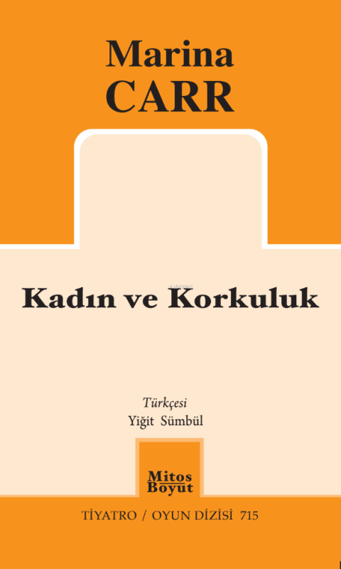 Kadın ve Korkuluk - Marina Carr | Yeni ve İkinci El Ucuz Kitabın Adres