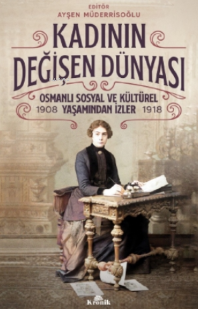 Kadının Değişen Dünyası - Ayşen Müderrisoğlu | Yeni ve İkinci El Ucuz 