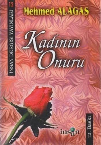 Kadının Onuru - Mehmet Alagaş | Yeni ve İkinci El Ucuz Kitabın Adresi