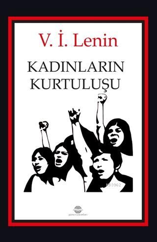 Kadınları Kurtuluşu - V. İ. Lenin | Yeni ve İkinci El Ucuz Kitabın Adr