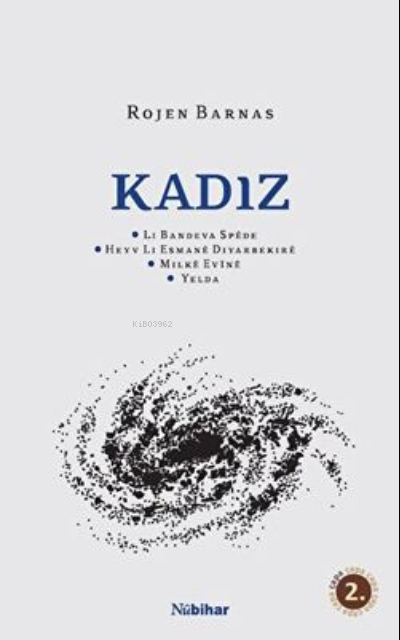 Kadiz - Rojen Barnas- | Yeni ve İkinci El Ucuz Kitabın Adresi