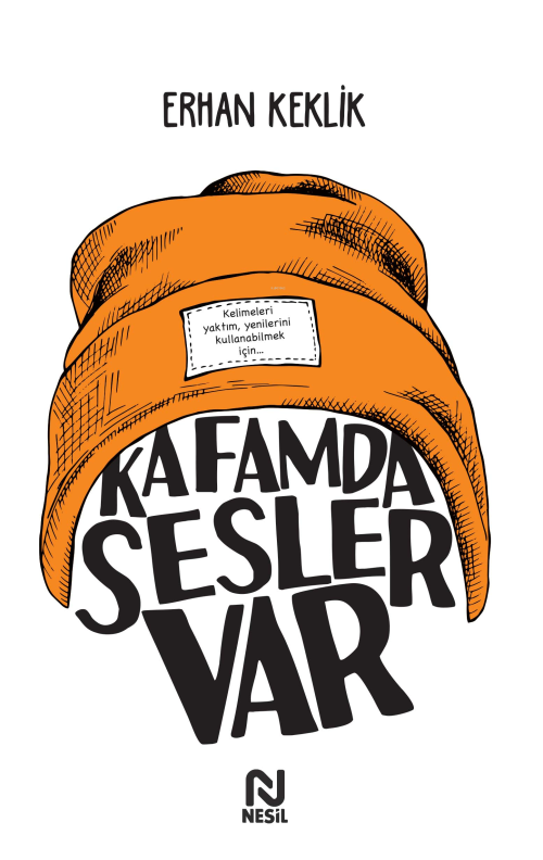 Kafamda Sesler Var - Erhan Keklik | Yeni ve İkinci El Ucuz Kitabın Adr