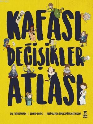 Kafası Değişikler Atlası - Fatih Dikmen | Yeni ve İkinci El Ucuz Kitab