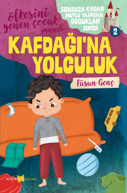 Kafdağı'na Yolculuk;Sonsuza Kadar Mutlu Yaşayan Çocuklar Serisi -2 - F